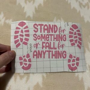 Stand For Something or Fall For Anything Vinyl Decal ✨